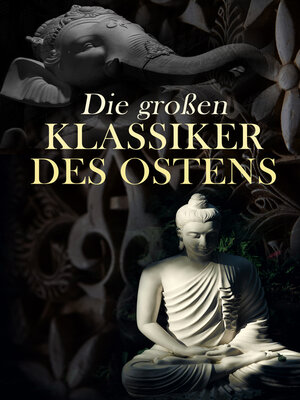 cover image of Die großen Klassiker des Ostens